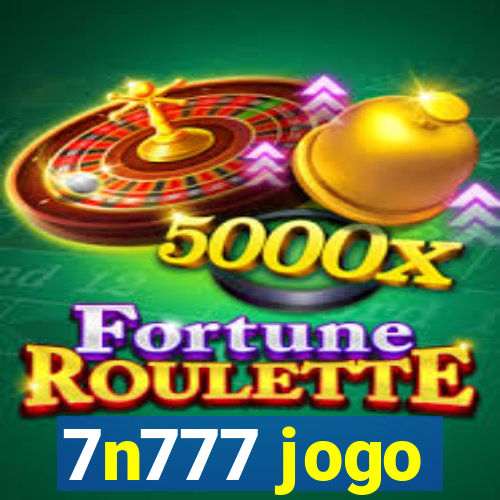 7n777 jogo